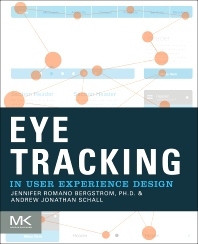 Front cover of Eye Tracking, edited by Bergstrom & Schall