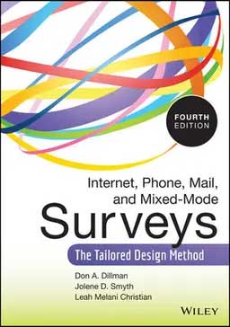 Front cover of "Internet, Phone, Mail, and Mixed-Mode Surveys: The Tailored Design Method"