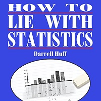 Review: How to Lie with Statistics