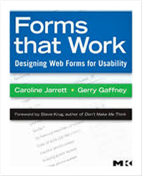 front cover of the books Forms that Word by Caroline Jarrett and Gerry Gaffney