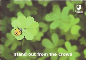 OU advert for the marketing campaign - stand out from the crowd
