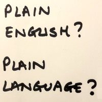 Plain English? Plain Language?
