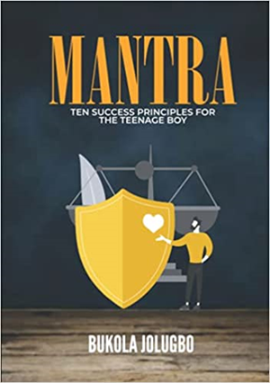 Cover of the book Mantra: Ten Success Principles for the Teenage Boy
